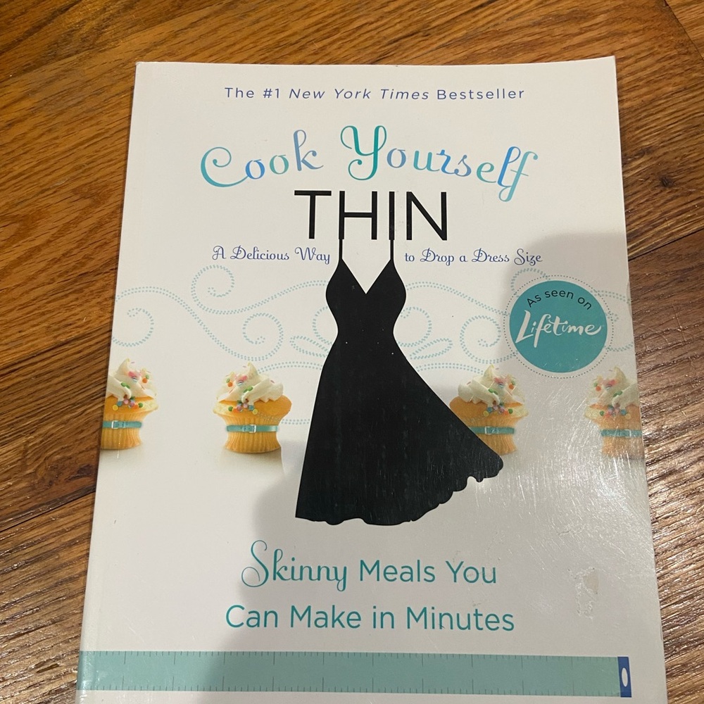 Cook Yourself Thin Book
